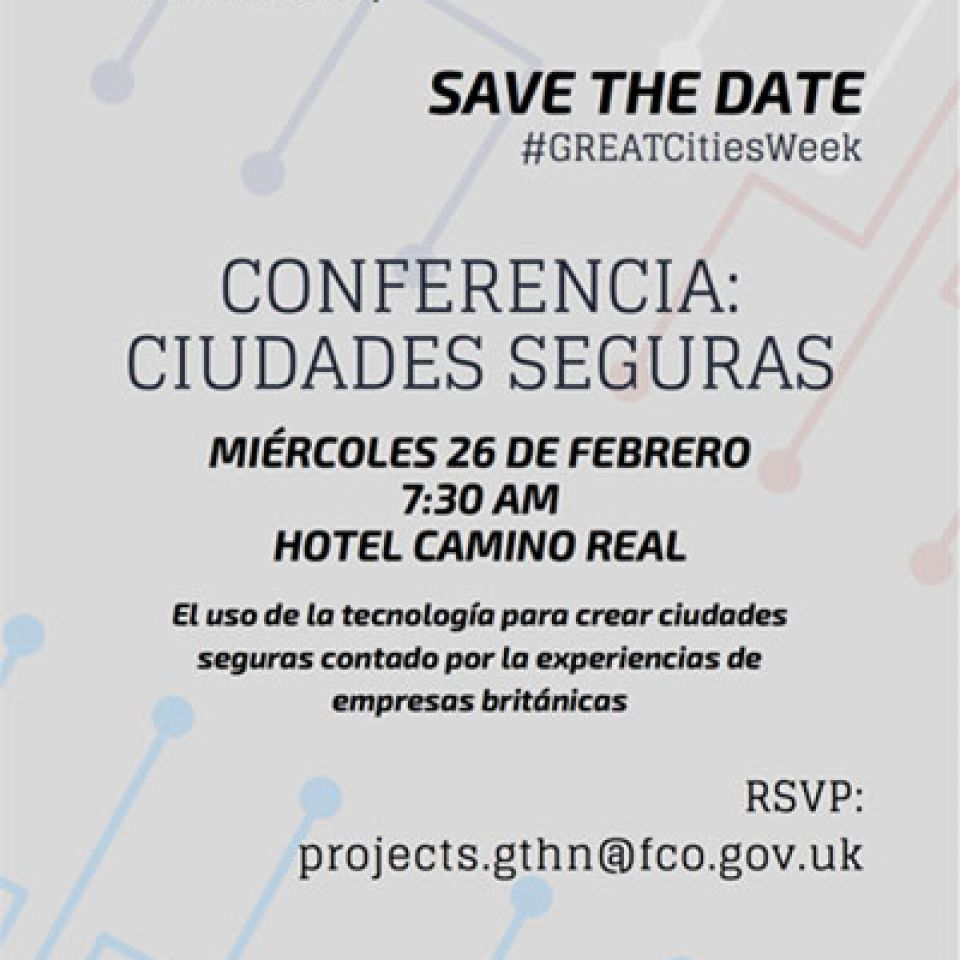 Save the date, Conferencia ciudades seguras/ 26 de Febrero de 2020