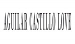 Aguilar Castillo Love